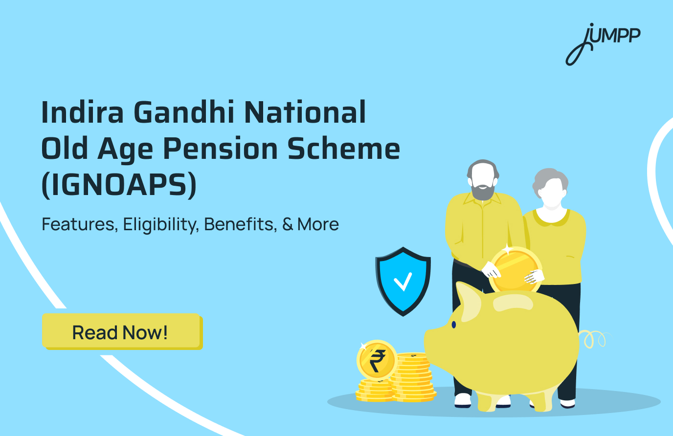 Indira Gandhi National Old Age Pension Scheme